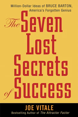 Abbildung von Vitale | The Seven Lost Secrets of Success | 1. Auflage | | beck-shop.de
