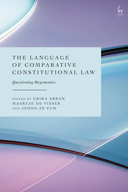 Abbildung von Arban / Visser | The Language of Comparative Constitutional Law | 1. Auflage | 2025 | beck-shop.de