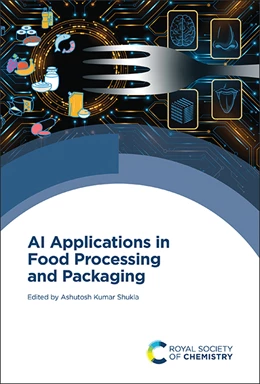 Abbildung von Shukla | AI Applications in Food Processing and Packaging | 1. Auflage | 2025 | beck-shop.de