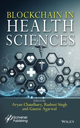 Abbildung von Chaudhary / Singh | Blockchain in Health Sciences | 1. Auflage | 2025 | beck-shop.de