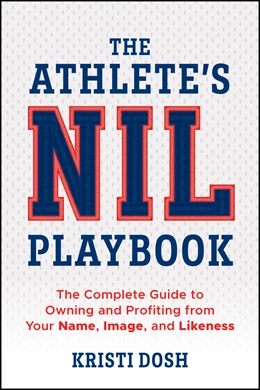 Abbildung von Dosh | The Athlete's Nil Playbook | 1. Auflage | 2025 | beck-shop.de