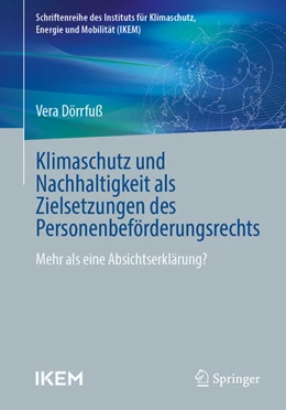 Abbildung von Dörrfuß | Klimaschutz und Nachhaltigkeit als Zielsetzungen des Personenbeförderungsrechts | 1. Auflage | 2025 | beck-shop.de