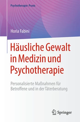 Abbildung von Fabini | Häusliche Gewalt in Medizin und Psychotherapie | 1. Auflage | 2025 | beck-shop.de