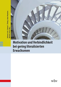 Abbildung von Leck / Heymann | Motivation und Verbindlichkeit bei gering literalisierten Erwachsenen | 1. Auflage | 2025 | beck-shop.de