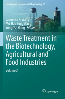 Abbildung von Wang / Sung Wang | Waste Treatment in the Biotechnology, Agricultural and Food Industries | 1. Auflage | 2025 | beck-shop.de