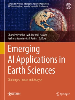 Abbildung von Prabha / Hassan | Emerging AI Applications in Earth Sciences | 1. Auflage | 2025 | beck-shop.de