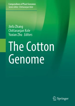 Abbildung von Zhang / Kole | The Cotton Genome | 1. Auflage | 2025 | beck-shop.de