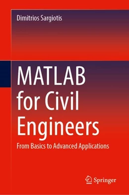 Abbildung von Sargiotis | MATLAB for Civil Engineers | 1. Auflage | 2025 | beck-shop.de