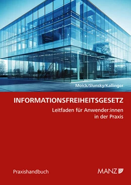 Abbildung von Moick / Slunsky | Informationsfreiheitsgesetz | 1. Auflage | 2025 | beck-shop.de