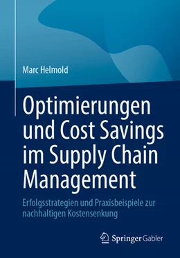 Abbildung von Helmold | Optimierungen und Cost Savings im Supply Chain Management | 1. Auflage | 2025 | beck-shop.de