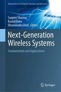 Abbildung von Sharma / Deka | Next-Generation Wireless Systems | 1. Auflage | 2025 | beck-shop.de