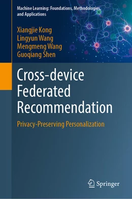 Abbildung von Kong / Wang | Cross-device Federated Recommendation | 1. Auflage | 2025 | beck-shop.de