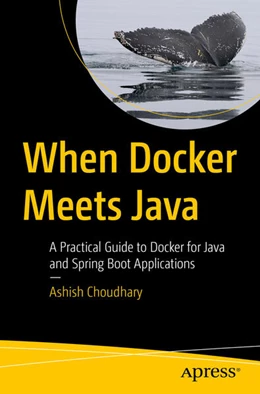 Abbildung von Choudhary | When Docker Meets Java | 1. Auflage | 2025 | beck-shop.de
