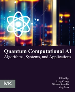 Abbildung von Cheng / Saurabh | Quantum Computational AI | 1. Auflage | 2025 | beck-shop.de