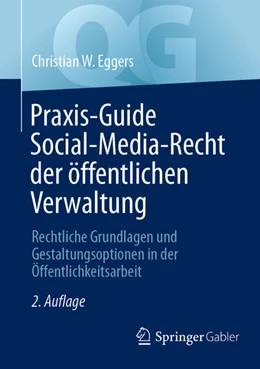 Abbildung von Eggers | Praxis-Guide Social-Media-Recht der öffentlichen Verwaltung | 2. Auflage | 2025 | beck-shop.de