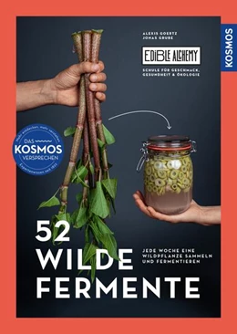 Abbildung von Goertz / Grube | 52 wilde Fermente | 1. Auflage | 2025 | beck-shop.de
