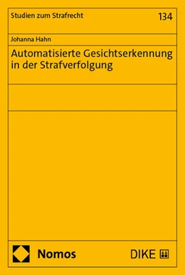 Abbildung von Hahn | Automatisierte Gesichtserkennung in der Strafverfolgung | 1. Auflage | 2025 | beck-shop.de