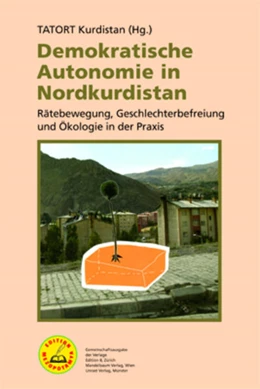Abbildung von Kampagne TATORT Kurdistan | Demokratische Autonomie in Nordkurdistan | 1. Auflage | 2025 | beck-shop.de
