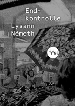 Abbildung von Németh | Endkontrolle | 1. Auflage | 2025 | beck-shop.de