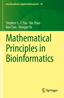 Abbildung von Yau / Yu | Mathematical Principles in Bioinformatics | 1. Auflage | 2025 | beck-shop.de