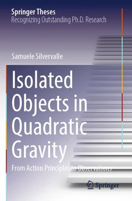 Abbildung von Silvervalle | Isolated Objects in Quadratic Gravity | 1. Auflage | 2025 | beck-shop.de