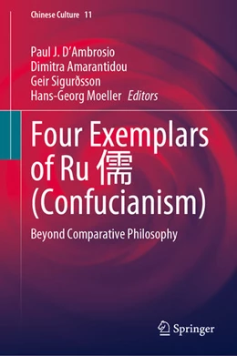 Abbildung von D'Ambrosio / Amarantidou | Four Exemplars of Ru 儒 (Confucianism) | 1. Auflage | 2025 | beck-shop.de