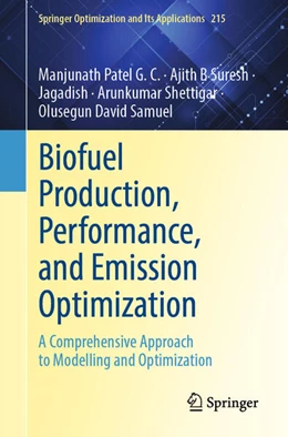 Abbildung von Patel G. C. / B Suresh | Biofuel Production, Performance, and Emission Optimization | 1. Auflage | 2025 | 215 | beck-shop.de