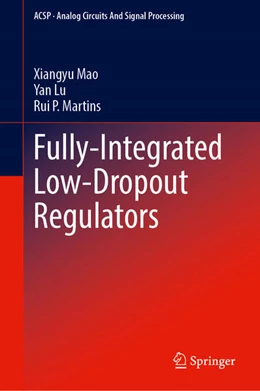 Abbildung von Mao / Lu | Fully-Integrated Low-Dropout Regulators | 1. Auflage | 2025 | beck-shop.de