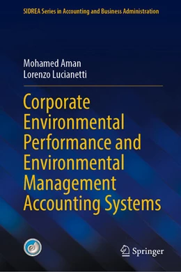 Abbildung von Lucianetti / Aman | Corporate Environmental Performance and Environmental Management Accounting Systems | 1. Auflage | 2025 | beck-shop.de