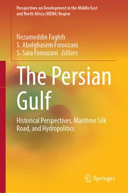 Abbildung von Faghih / Foroozani | The Persian Gulf | 1. Auflage | 2025 | beck-shop.de