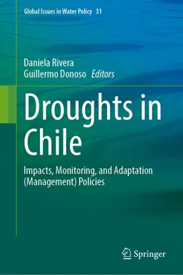 Abbildung von Rivera / Donoso | Droughts in Chile | 1. Auflage | 2025 | 31 | beck-shop.de