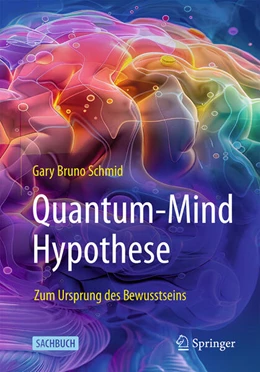 Abbildung von Schmid | Quantum-Mind-Hypothese | 1. Auflage | 2025 | beck-shop.de