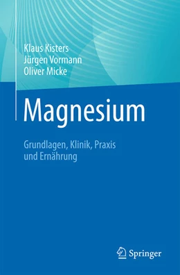Abbildung von Kisters / Vormann | Magnesium | 1. Auflage | 2025 | beck-shop.de