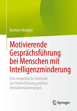 Abbildung von Metzger | Motivierende Gesprächsführung bei Menschen mit Intelligenzminderung | 1. Auflage | 2025 | beck-shop.de