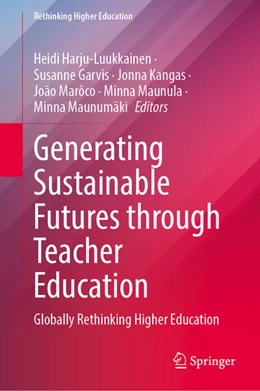 Abbildung von Harju-Luukkainen / Garvis | Generating Sustainable Futures Through Teacher Education | 1. Auflage | 2025 | beck-shop.de
