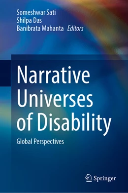 Abbildung von Sati / Das | Narrative Universes of Disability | 1. Auflage | 2025 | beck-shop.de