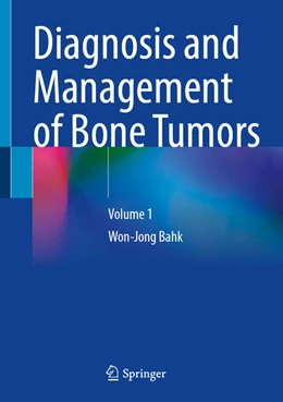 Abbildung von Bahk | Diagnosis and Management of Primary Bone Tumors | 1. Auflage | 2025 | beck-shop.de