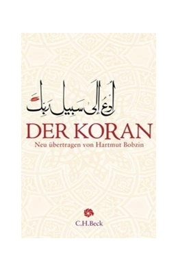Abbildung von Bobzin, Hartmut | Der Koran | 3. Auflage | 2025 | beck-shop.de