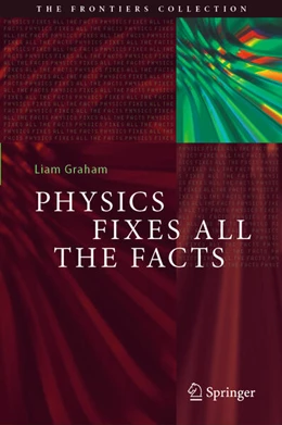 Abbildung von Graham | Physics Fixes All the Facts | 1. Auflage | 2025 | beck-shop.de