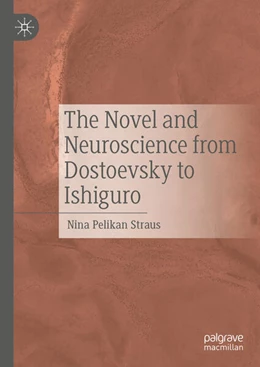 Abbildung von Straus | The Novel and Neuroscience from Dostoevsky to Ishiguro | 1. Auflage | 2025 | beck-shop.de