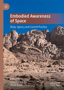 Abbildung von Kakalis / Boyd | Embodied Awareness of Space | 1. Auflage | 2025 | beck-shop.de