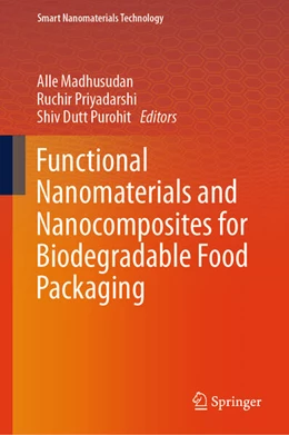 Abbildung von Alle / Priyadarshi | Functional Nanomaterials and Nanocomposites for Biodegradable Food Packaging | 1. Auflage | 2025 | beck-shop.de