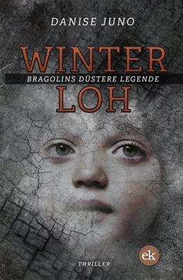 Abbildung von Juno | Winterloh. Bragolins düstere Legende | 1. Auflage | 2025 | beck-shop.de