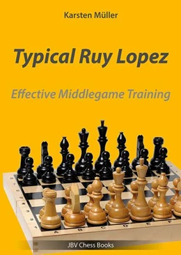 Abbildung von Müller | Typical Ruy Lopez | 1. Auflage | 2025 | beck-shop.de
