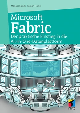 Abbildung von Hanik | Microsoft Fabric | 1. Auflage | 2025 | beck-shop.de