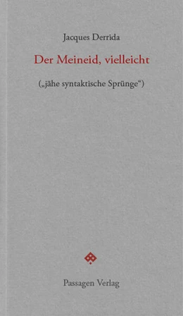 Abbildung von Derrida | Der Meineid, vielleicht | 1. Auflage | 2020 | beck-shop.de