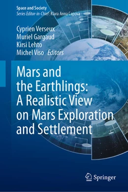 Abbildung von Verseux / Gargaud | Mars and the Earthlings: A Realistic View on Mars Exploration and Settlement | 1. Auflage | 2025 | beck-shop.de