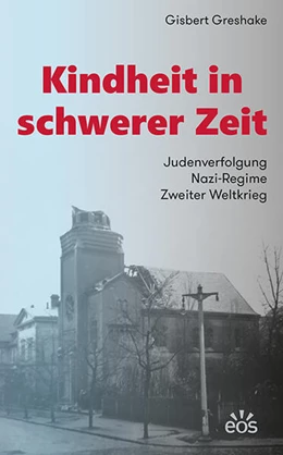 Abbildung von Greshake | Kindheit in schwerer Zeit | 1. Auflage | 2025 | beck-shop.de