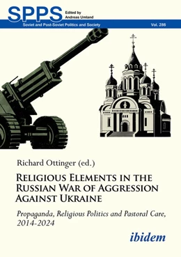 Abbildung von Ottinger | Religious Elements in the Russian War of Aggression Against Ukraine | 1. Auflage | 2025 | beck-shop.de