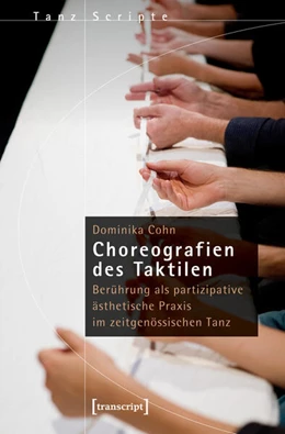 Abbildung von Cohn | Choreografien des Taktilen | 1. Auflage | 2025 | beck-shop.de